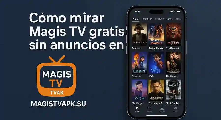 Cómo mirar Magis TV gratis sin anuncios en
