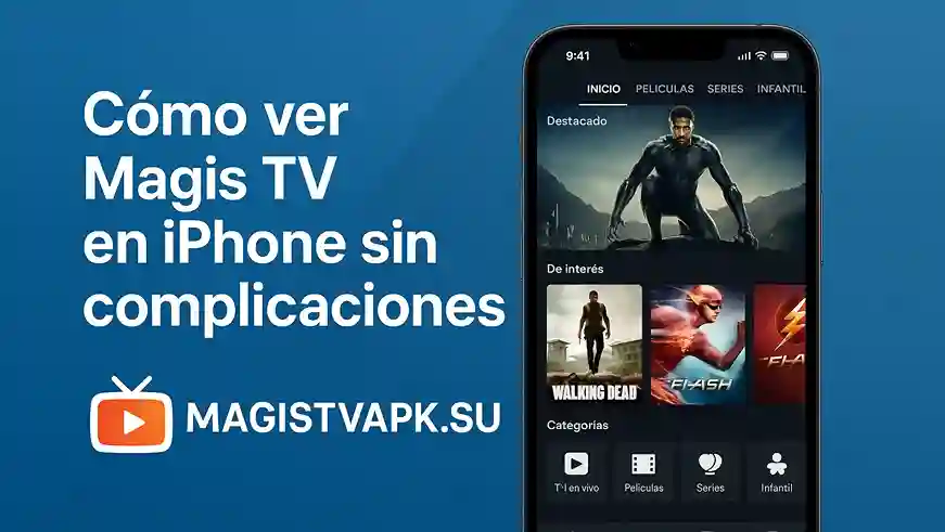 Cómo ver Magis TV en iPhone sin complicaciones